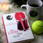 [All about the books] Lauren Weisberger – Die Liebe trägt Weiß