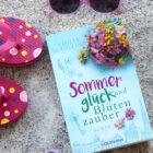 [All about the books] Emilia Schilling – Sommerglück und Blütenzauber