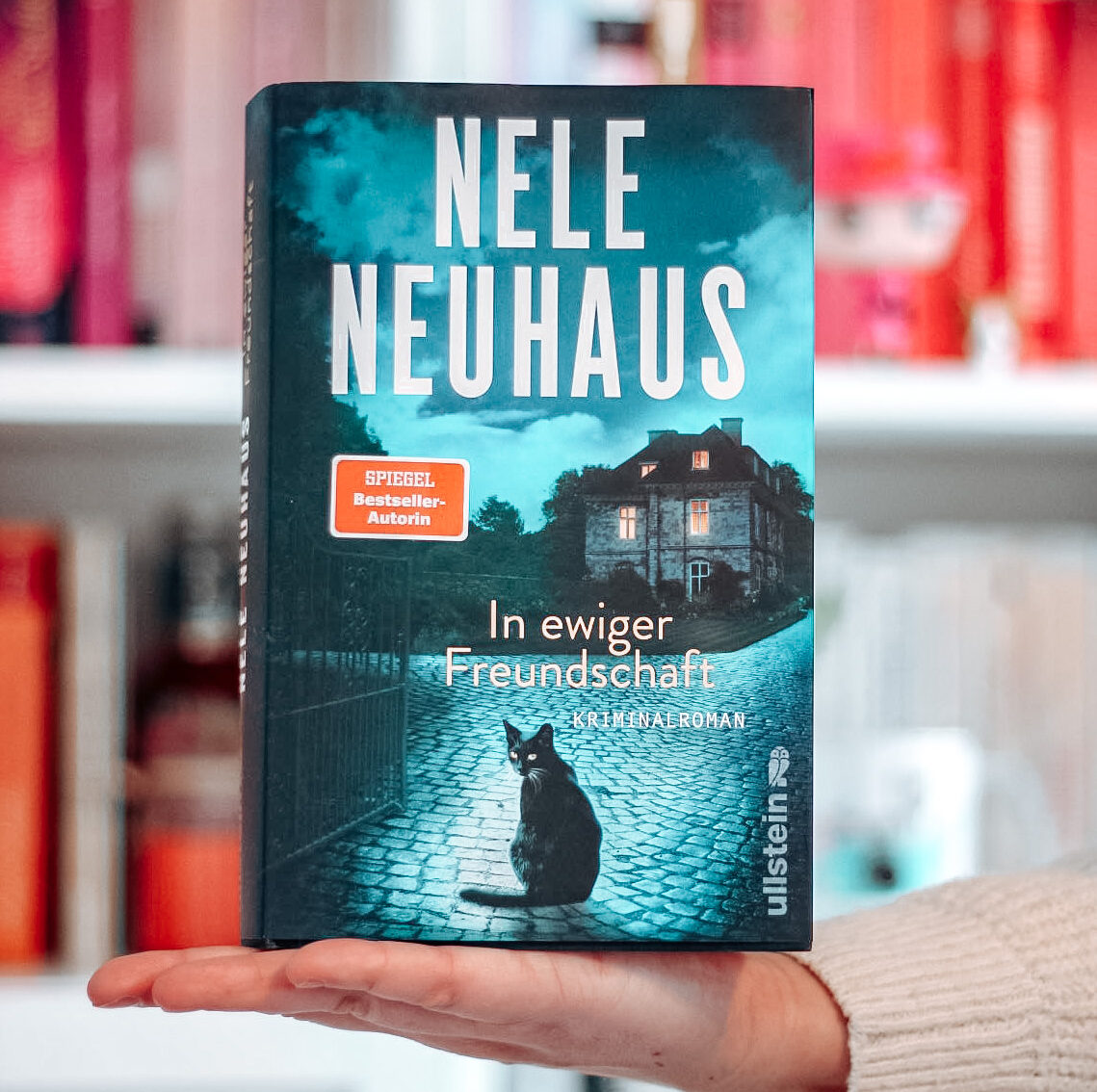[All about the books] Nele Neuhaus – In ewiger Freundschaft