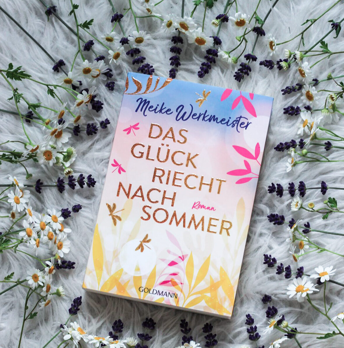 [All about the books] – Meike Werkmeister – Das Glück riecht nach Sommer